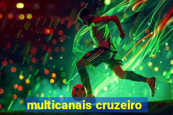 multicanais cruzeiro